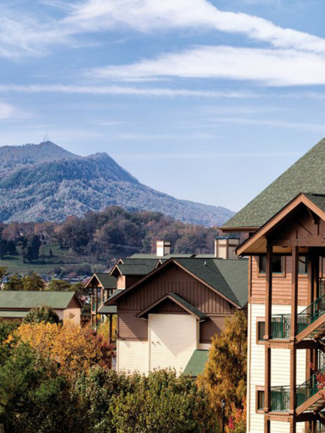 Top 7 Great Smoky Mountains Resorts Fidelity Real Estate